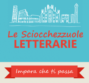 le sciocchezzuole letterarie
