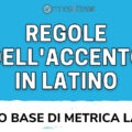 accento latino leggi accentazione in latino